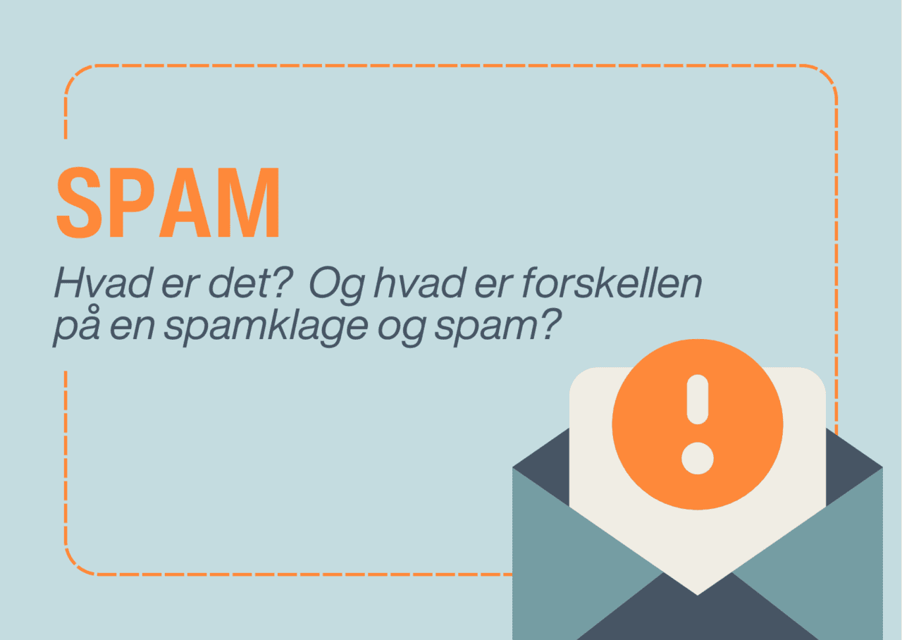 Hvad er spam og spamklager? Vi guider dig | Heyloyalty