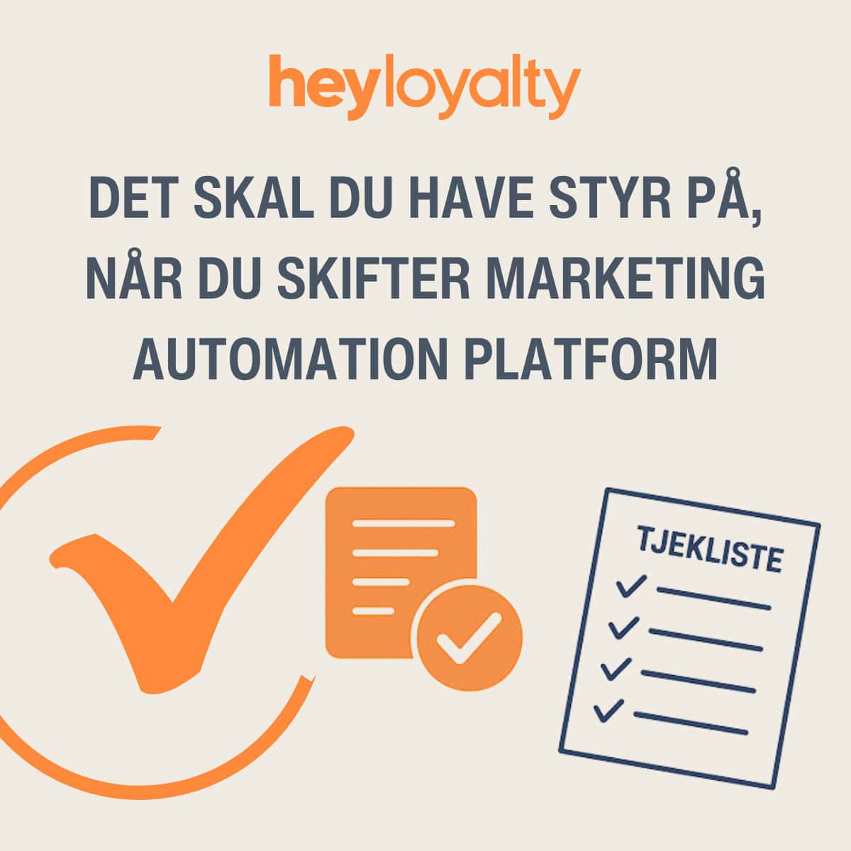 Grafik - tjekliste til skifte af marketing automation platform Grafik - tjekliste til skifte af marketing automation platform